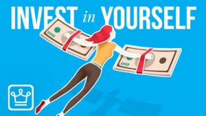 invest yourself